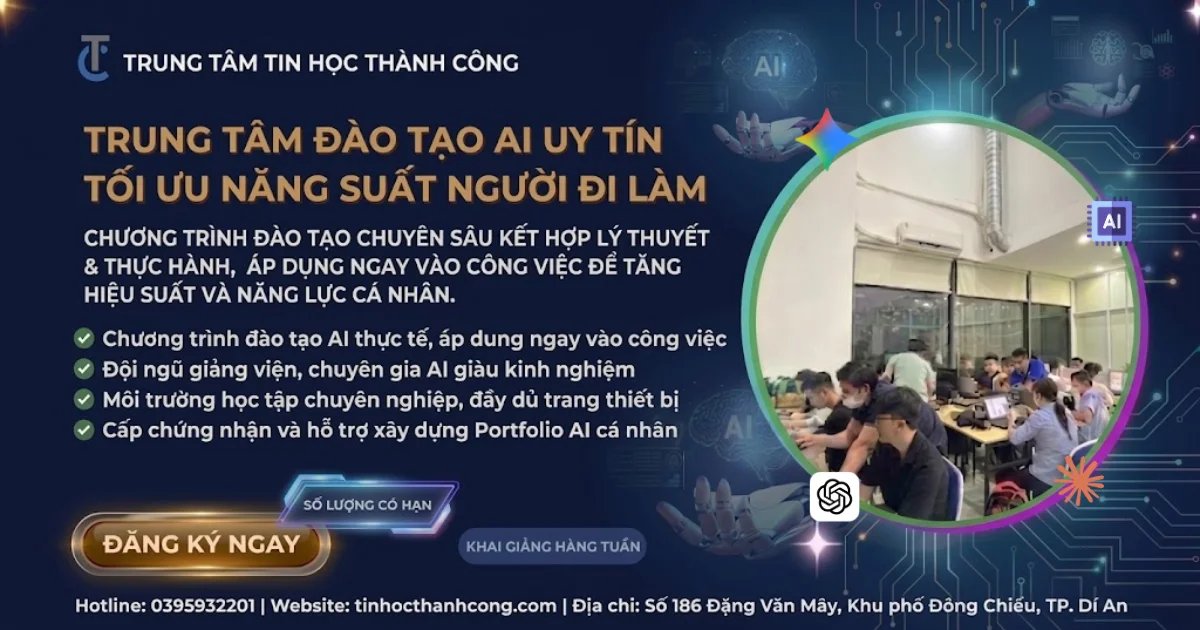 Trung Tâm Đào Tạo AI Uy Tín Tối Ưu Năng Suất Người Đi Làm